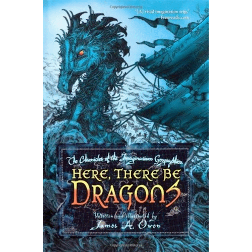 The Chronicles of the Imaginarium Geographica: Here There Be Dragons (Book 1 - Hardcover)
