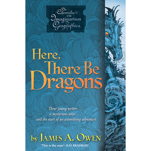 The Chronicles of the Imaginarium Geographica: Here There Be Dragons (Book 1 - Paperback)